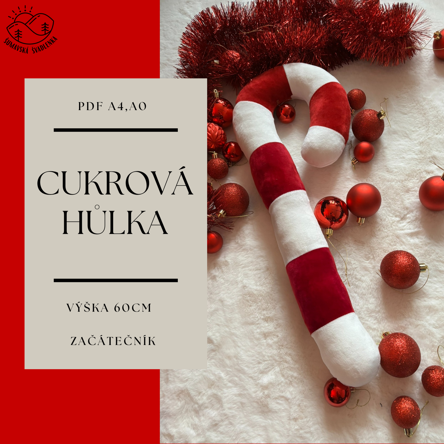 Polštářek cukrová hůlka- PDF střih